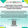Maklumat Pelayanan UPTD Laboratorium Kesehatan Daerah Kabupaten Subang Tahun 2026